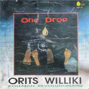 Orits Williki Koleman Revolutionaire - One Drop