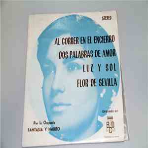 Orquesta Fantasia Y Narbo - Al Correr En El Encierro