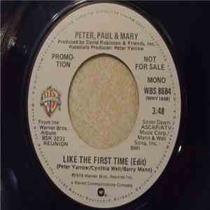 Peter, Paul & Mary - Like The First Time