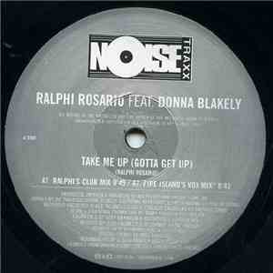 Ralphi Rosario - Take Me Up (Gotta Get Up)