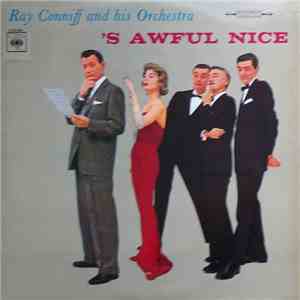 Ray Conniff His Orchestra And Chorus - 'S Awful Nice
