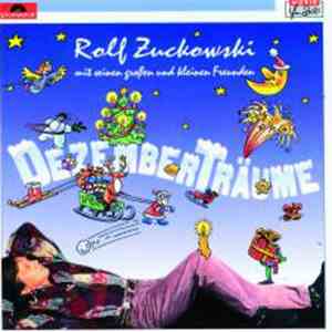 Rolf Zuckowski Mit Seinen Großen Und Kleinen Freunden - Dezemberträume