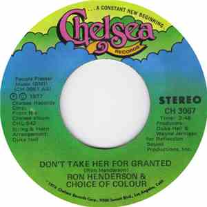 Ron Henderson  & Choice Of Colour - Don't Take Her For Granted