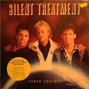 Silent Treatment  - Human Contact