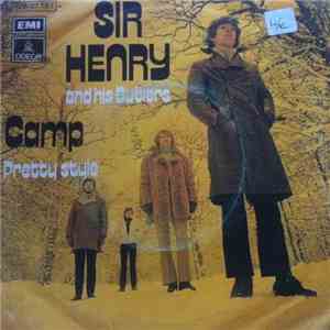 Sir Henry & His Butlers - Camp