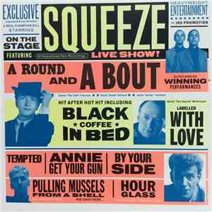 Squeeze  - A Round And A Bout