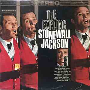 Stonewall Jackson - The Exciting Stonewall Jackson