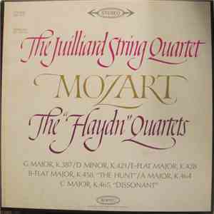 The Juilliard String Quartet, Mozart - The "Haydn" Quartets