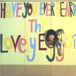 The Lovely Eggs - Have You Ever Heard The Lovely Eggs?