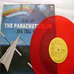 The Parachute Club - Rise Up