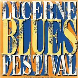 Various - Lucerne Blues Festival 2000