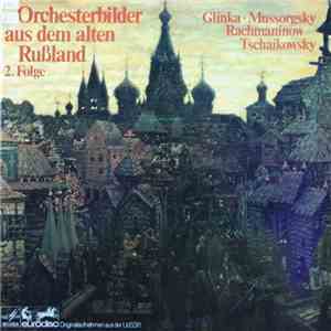 Various - Orchesterbilder Aus Dem Alten Russland (2.Folge)