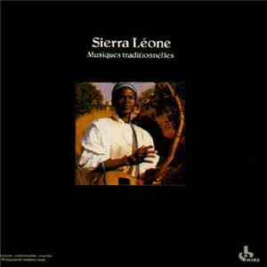 Various - Sierra Leone: Musiques Traditionnelles