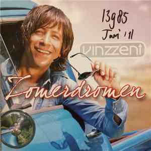 Vinzzent - Zomerdromen