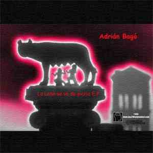 Adrian Bago - La Loba se va de Picnic E.P
