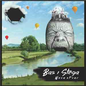 Bas I Stega - Nova Stvar