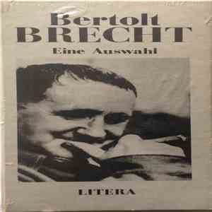 Bertolt Brecht - Eine Auswahl