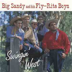 Big Sandy And His Fly-Rite Boys - Swingin' West