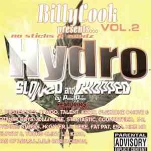 Billy Cook - Hydro Vol .2 No Sticks & Seedz Slowed And Chopped