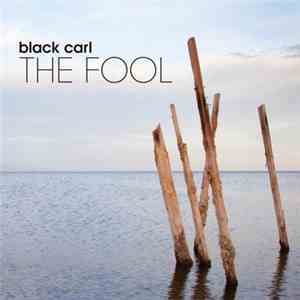 Black Carl - The Fool