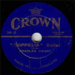 Charles Smart - Standchen / Coppelia