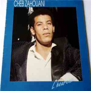 Cheb Zahouani - L'Heureux