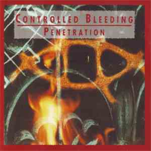 Controlled Bleeding - Penetration