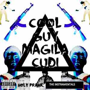 CoolGuyMagilacudi - Holy Prank: The Instrumentals