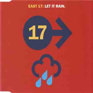 East 17 - Let It Rain