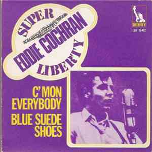 Eddie Cochran - C' Mon Everybody / Blue Suede Shoes