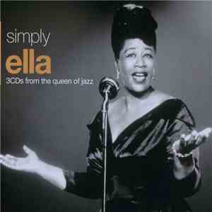 Ella Fitzgerald - Simply Ella (3CDs From The Queen Of Jazz)