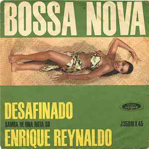 Enrique Reynaldo Et Ses Desafinados - Desafinado