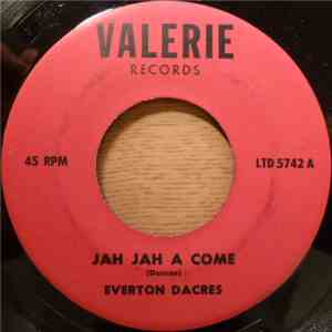 Everton Dacres - Jah Jah A Come