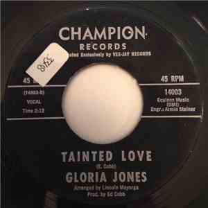 Gloria Jones - My Bad Boy's Comin' Home / Tainted Love