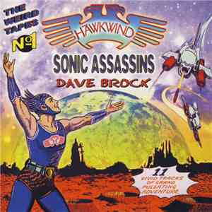 Hawkwind, Sonic Assassins , Dave Brock - The Weird Tapes No 1