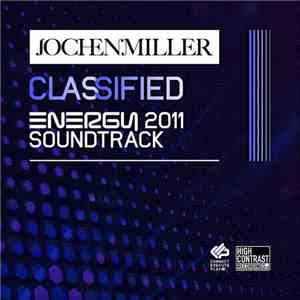 Jochen Miller - Classified (Energy 2011 Soundtrack)