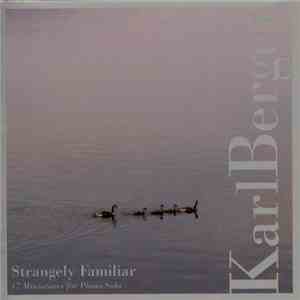 Karl Berger - Strangely Familiar