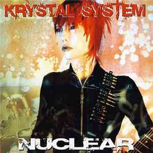 Krystal System - Nuclear