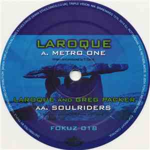 Laroque - Metro One / Soulriders