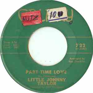 Little Johnny Taylor - Part Time Love / Somewhere Down The Line