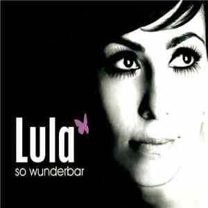 Lula - So Wunderbar