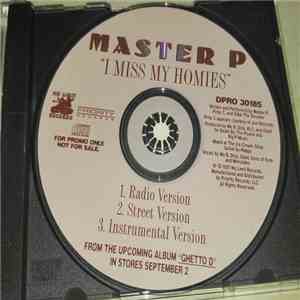 Master P - I Miss My Homies