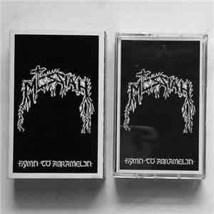 Messiah  - Hymn To Abramelin