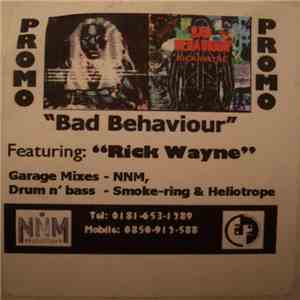 NNM Productions Featuring Rick Wayne - Bad Behaviour