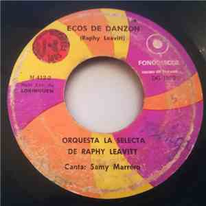 Orquesta De Raphy Leavitt La Selecta - La Cuna Blanca
