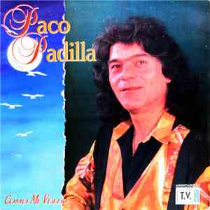 Paco Padilla - Como Mi Vuelo