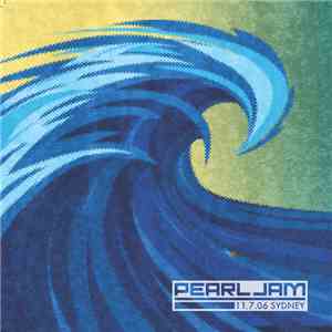 Pearl Jam - 11.7.06 Sydney