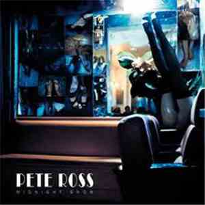 Pete Ross - Midnight Show