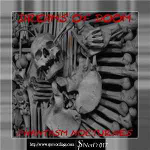 Phantasm Nocturnes - Dreams Of Doom