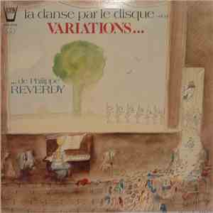 Philippe Reverdy - Variation...De Philippe Reverdy
